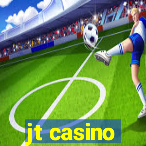 jt casino